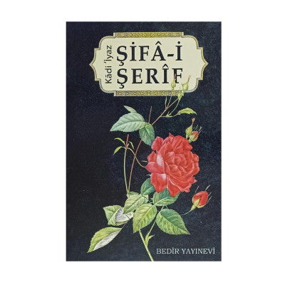 Şifa-i Şerif – Kadi İyaz